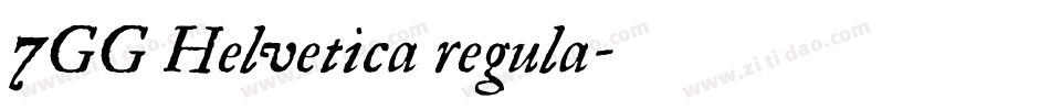 7GG Helvetica regula字体转换